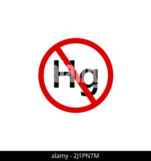 Pas d'icône d'hortargyrum Hg. Pas de signe d'interdiction rouge de mercure. Illustration vectorielle Illustration de Vecteur