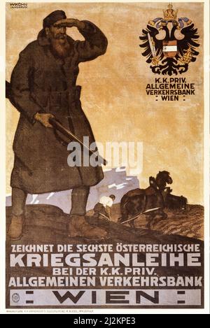 Une affiche publicitaire du début du siècle 20th de la première Guerre mondiale, 1914-1918 montrant un soldat autrichien avec un fusil regardant au loin, comme un homme et un cheval labourant un champ en arrière-plan. Texte: Abonnez-vous au sixième prêt de guerre autrichien. Artiste inconnu. Banque D'Images