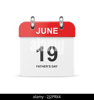 Fête des pères. Juin 19th. Arrière-plan de la fête des pères. Vector 3D Realistic simple Rouge, blanc icône de calendrier isolé. Modèle de conception de la fête des pères Illustration de Vecteur