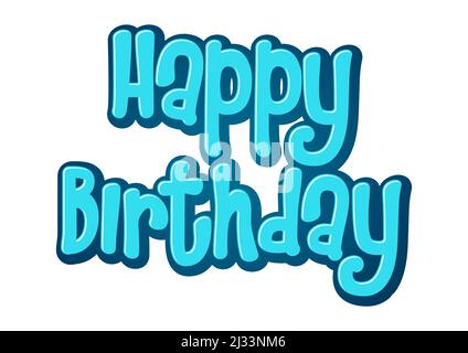Happy Birthday Typographie, illustration vectorielle Illustration de Vecteur