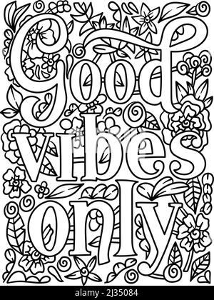 Bonne Vibes seulement la page de coloriage de la citation motivationnelle Illustration de Vecteur
