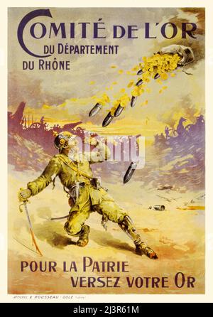 Une affiche publicitaire française du début du 20th siècle datant de la première Guerre mondiale, 1914-1918, montrant des obus et des pièces d'or en direction d'un soldat allemand sur le champ de bataille. En 1914, les Français ont été "invités" à échanger leur or contre du papier. L’or était nécessaire pour payer les importations étrangères. L'artiste est Fernand Jean Barbier: (1875-1931) Banque D'Images