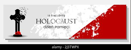 Journée du souvenir de l'Holocauste. Honorer la mémoire des victimes. Journée de commémoration de l'Holocauste en Pologne. Drapeau polonais. Inscription en polonais : Holocauste, REM Illustration de Vecteur