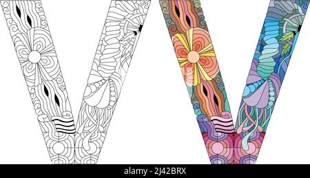 Lettre stylisée Zentangle - lettre V pour la coloration. Illustration vectorielle. Jeu de couleurs et de contours Illustration de Vecteur