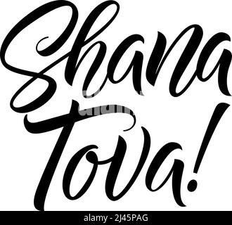 Lettrage Shana tova. Inscription de vacances consacrée au nouvel an juif. Texte manuscrit, calligraphie. Peut être utilisé pour les cartes de vœux, les affiches et les feuilles Illustration de Vecteur