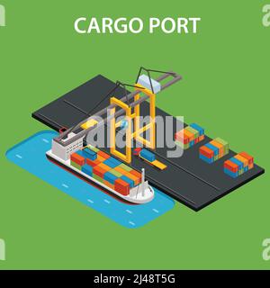 Concept de port de chargement avec illustration vectorielle isométrique de chargement de navires industriels Illustration de Vecteur