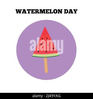 Le jour de la pastèque. Tranche de pastèque. Illustration vectorielle plate Illustration de Vecteur