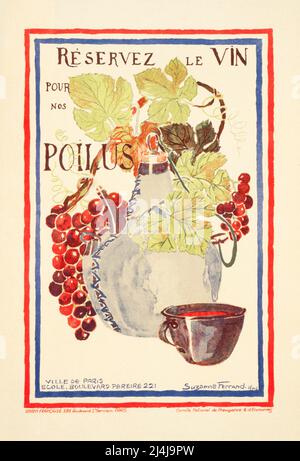 Une affiche publicitaire française de 1916 montrant une carafe de vin entourée de grappes de raisins et une tasse remplie de vin à côté. L'artiste est Suzanne Ferrand Banque D'Images