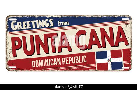 Salutations de Punta Cana vintage plaque de métal rouillé sur un fond blanc, illustration vectorielle Illustration de Vecteur