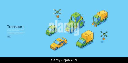 Bannière web isométrique de transport, tracteur, quadcopter, taxi, voiture, camionnettes et véhicules plus propres. Transport, automobile et véhicule différents Illustration de Vecteur