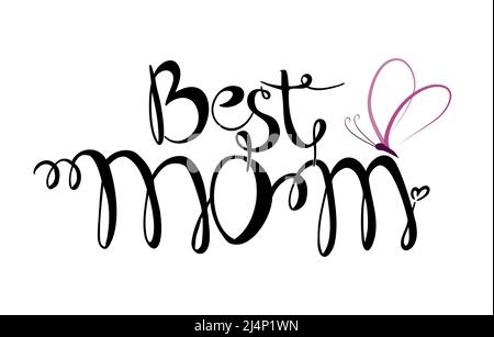 Meilleur texte de maman. Illustration vectorielle Illustration de Vecteur