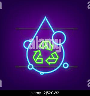 Icône de recyclage et d'économie d'eau au néon. Conservation de l'eau. Illustration du stock vectoriel. Illustration de Vecteur