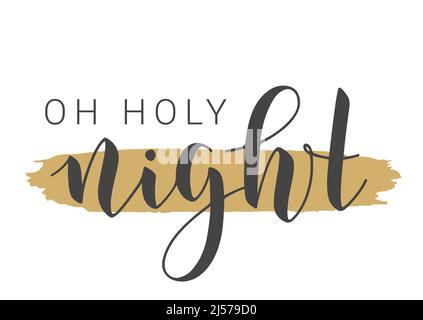 Illustration de vecteur. Lettrage manuscrit de Oh Holy Night. Modèle pour bannière, carte postale, affiche, impression, autocollant ou produit Web. Illustration de Vecteur