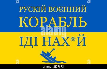 Navire de guerre russe - allez vous-même. Expression de solders ukrainiens en réponse à la demande russe de capitulation. La guerre russe contre l'Ukraine. La guerre en Ukraine Illustration de Vecteur