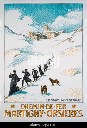 AFFICHE ANCIENNE le Grand Saint-Bernard, chemin-de-fer Martigny-Orsières , 1916 Banque D'Images