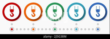 Ensemble d'icônes vectorielles de concept de crochet de grue, modèle d'infographie, conception plate, cercle coloré boutons de Web dans 5 options de couleur Illustration de Vecteur