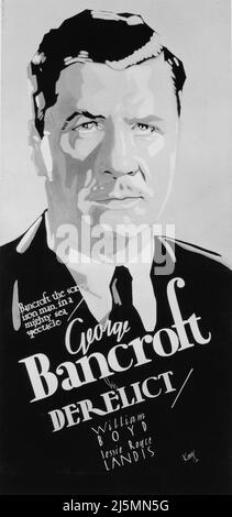 Exposition peinte à la main pour GEORGE BANCROFT en DERELICT 1930 réalisateur Rowland V. Lee Paramount Images publicité pour Paramount Publix cinémas Banque D'Images