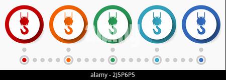 Ensemble d'icônes vectorielles de concept de crochet de grue, modèle d'infographie, conception plate, cercle coloré boutons de Web dans 5 options de couleur Illustration de Vecteur