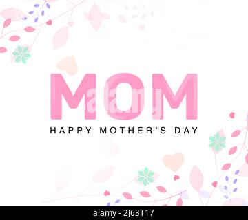 MAMAN heureuse Fête des mères abstrait fleurs Design Post Wallpaper. La Journée internationale des mères est célébrée le 8th mai dans le monde entier Banque D'Images