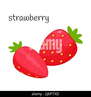 Simple fraise avec feuilles. Entier et moitié. Une seule illustration. Fruit, icône de baie. Conception plate. Illustration vectorielle de couleur isolée sur un blanc Illustration de Vecteur