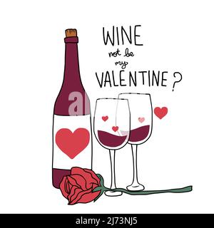 Le vin n'est pas ma Saint-Valentin ? illustration vectorielle de dessin animé Illustration de Vecteur