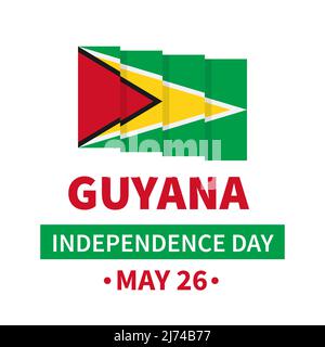 Affiche typographique du Guyana Independence Day avec drapeau. Fête nationale célébrée le 26 mai. Modèle vectoriel pour bannière, carte de vœux, prospectus, etc Illustration de Vecteur