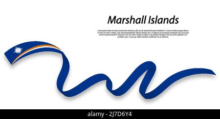 Ruban ou bannière agitant avec drapeau des îles Marshall. Modèle pour la conception de l'affiche du jour de l'indépendance Illustration de Vecteur