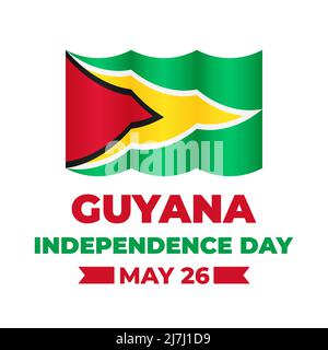 Bannière Guyana Independence Day avec drapeau. Fête nationale célébrée le 26 mai. Modèle vectoriel pour poster typographique, carte de vœux, prospectus, etc Illustration de Vecteur