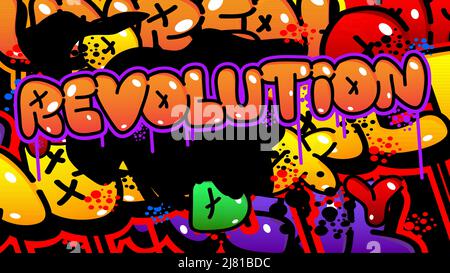 Révolution. Balise Graffiti. Décoration moderne abstraite d'art de rue réalisée dans le style de peinture urbain. Illustration de Vecteur