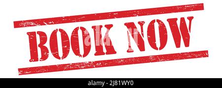 RÉSERVEZ MAINTENANT texte sur tampon en caoutchouc rouge grungy vintage. Banque D'Images