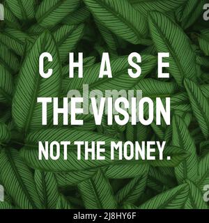 Chase la vision pas l'argent. Affiche de texte de motivation d'entreprise. Affiche d'inspiration pour les médias sociaux. Banque D'Images