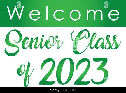 Green Welcome Senior classe de 2023 Banque D'Images