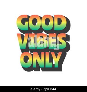 Bonne vibes seulement le lettrage de texte. Inscription de couleur vert jaune rouge Jamaïque. Illustration de Vecteur