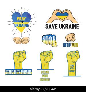 La guerre en Ukraine. Symboles de paix, soutenir l'Ukraine. Aucun signe de guerre. Illustration vectorielle. Gestes et slogans à la main, appels à la paix et au soutien Illustration de Vecteur