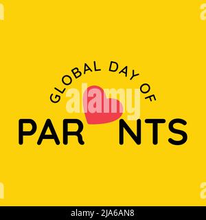 Typographie et citation Design pour célébrer la journée mondiale des parents. Appréciez tous les parents du monde entier Illustration de Vecteur