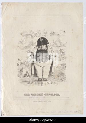 'Les Friedens-Napoléon' (caricature sur le roi français Louis-Philippe, 1848). F. A. Brockhaus, Imprimeur, Louis Rocca, éditeur Banque D'Images