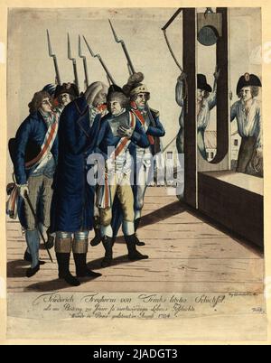 Friedrich Freiherr von Trenk (1726-1794) avant la guillotine le 25 juillet 1794. Johann Hieronymus Deleteenkohl (1753-1807), maison d'édition Banque D'Images