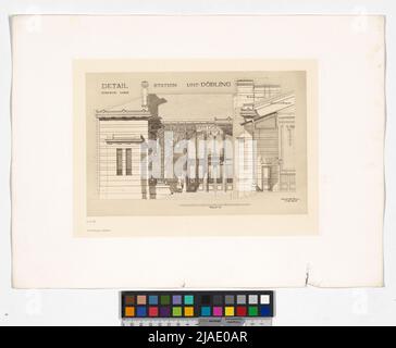 Quelques esquisses, projets et bâtiments exécutés ', Volume II, feuille 21,' détail / Portal Line / Station Unt. Döbling ', déchirure partielle et coupe. Otto Wagner (1841-1918), architecte Banque D'Images