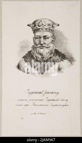 Sigismund I The Old (1467 1548), roi de Pologne, grand-duc d'IIthuania. Unknown, Vivier, Teodor (1823 1841) Banque D'Images