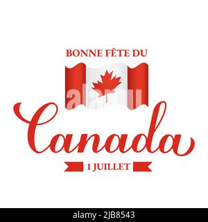 Affiche typographique de la fête du Canada en français. Modèle vectoriel pour bannière canadienne des fêtes, invitation à une fête, carte de vœux, prospectus, autocollant, etc Illustration de Vecteur