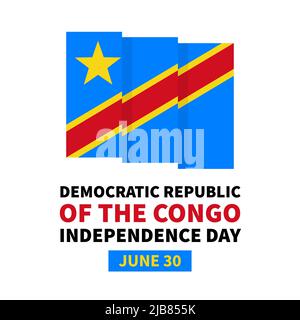 Affiche typographique de la Journée de l'indépendance de la République démocratique du Congo avec drapeau. Fête nationale sur 30 juin. Modèle vectoriel pour bannière, en étoile Illustration de Vecteur