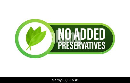 Aucun agent de conservation ajouté, excellent design pour n'importe quel usage. Illustration vectorielle Illustration de Vecteur