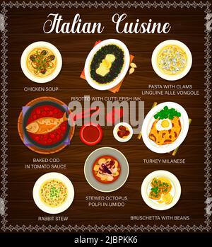 Menu de plats et repas du restaurant italien. Ragoût de lapin, soupe de poulet et risotto à l'encre de seiches, morue à la sauce tomate, pieuvre et haricots bruschetta, pâtes aux palourdes, vecteur milanais dinde Illustration de Vecteur