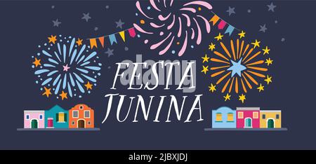 Festa junina, carte de vœux brésilienne de la fête du mois de juin, invitation. Vacances à Sao Joao en Amérique latine. Drapeaux de banderole, lanternes, maisons colorées et feux d'artifice Illustration de Vecteur