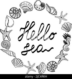 Cadre avec des créatures marines dans un cercle, dandinant à la main dans le style esquisse. Cadre circulaire avec texte de bienvenue dessiné à la main Hello Summer. Coques, starf Illustration de Vecteur