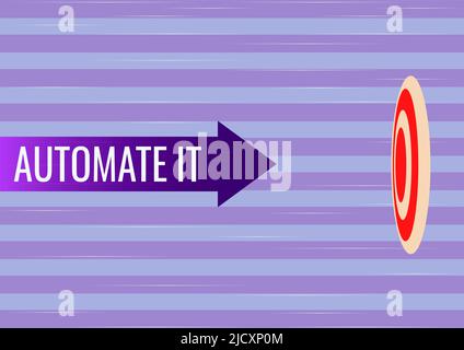 L'écriture manuelle de l'enseigne l'automatiser. Mot écrit sur le processus de conversion ou l'installation pour être utilisé équipement automatique. Flèche se déplaçant rapidement vers la cible visée Banque D'Images
