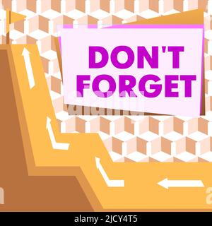 Écriture du texte affiché Don T Forget. Mot pour savoir par cœur penser en arrière corriger dans l'esprit Actualiser mémoire chaîne de montagnes dessin avec la route menant à Banque D'Images