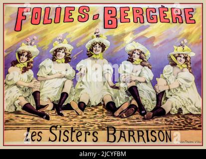 Vintage 1900s Folies Bergère affiche présentant LES SŒURS BARRISON par arist Alfred Choubrac Paris France Alfred Choubrac - les Sœurs Barrison. Folies Bergère. Affiche, Date vers 1895 Banque D'Images