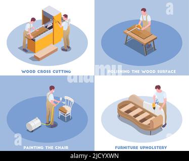 Fabrication de meubles par CRAFTSMAN concept 4 compositions isométriques avec sciage à coupe croisée polissage peinture rembourrer illustration vectorielle Illustration de Vecteur