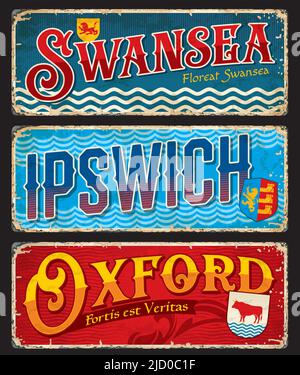 Swansea, Ipswich, Oxford City, plaques et autocollants de voyage, étiquettes de bagages d'Angleterre, panneaux d'étain vecteur. Plaques de voyage du comté du Royaume-Uni avec des monuments de la ville, des emblèmes de drapeau et des symboles sur des bannières de plaque de grunge Illustration de Vecteur